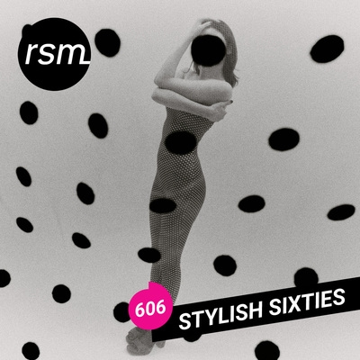 Stylish Sixties